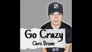 Go Crazy By Chris Brown | Dance Fitness | DNCEFiTPlus