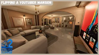 House Flipper 2| Flipping a Youtuber Mansion| Full Renovation & Tour