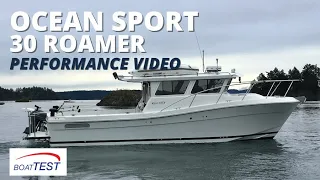 Ocean Sport 30 Roamer Test Video 2022 by BoatTEST.com