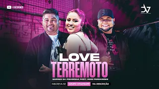 LOVE TERREMOTO - MARI FERNANDEZ E OS BARÕES DA PISADINHA