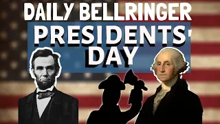 Presidents Day History and Facts Explained | Daily Bellringer