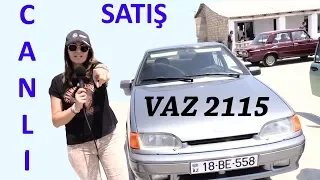 Maşın Bazarı Canlı Satış - Vaz 2115  Həyəcan Dolu Anlar