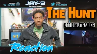 The Hunt Official Trailer Reaction