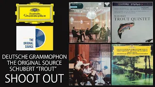 Deutsche Grammophon, Original source. Schubert Trout Quintet, review and shoot out.