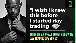 How To Think Like A Whale To Get HUGE WINS | Day Trading Training | Options & Futures  $SPY QQQ /ES