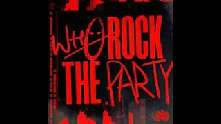 Wh0 - Rock The Party (Extended).