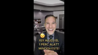 ÍGY ALUDJ EL 1 PERC ALATT MINDEN ESTE: