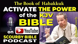 35 - Habakkuk | Activate the POWER of the BIBLE by HEARING IT on YouTube.