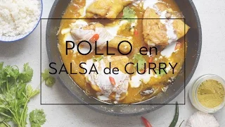 CÓMO HACER POLLO EN SALSA DE CURRY (CON LECHE DE COCO)  | Las Maria Cocinillas