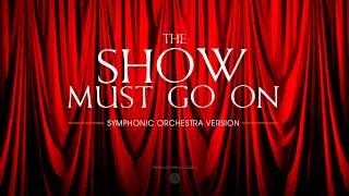 Queen - The Show must go on - Orchestra tribute