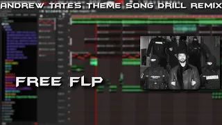 [FREE FLP] Andrew Tate's Theme Song Drill Remix - Breath Air - FL Studio 21
