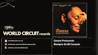 Omara Portuondo - Siempre En Mi Corazón