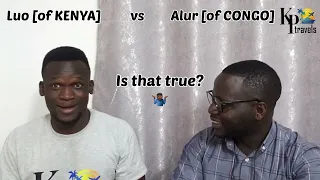 LUO [of Kenya 🇰🇪] vs ALUR [of Congo 🇨🇩] Language Comparison