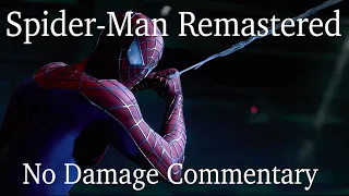 Spider-Man Remastered Ultimate No Damage All Bosses (Commentary)