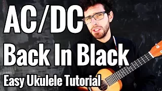 AC/DC - Back In Black - Ukulele Tutorial - Chords + Riffs