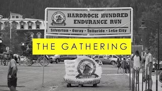 THE GATHERING | The Hardrock 100