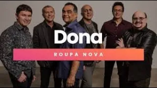 Roupa Nova - Dona - Original 1985 ( Vídeos Românticos )