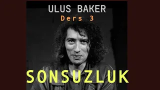 ULUS BAKER | Sanat ve Arzu Seminerleri | Ders 3 | 24 Şubat 1998