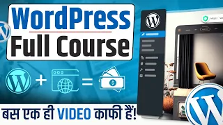 WordPress Full Course with Practical (Beginner to Pro) | Create Website with WordPress in 2024