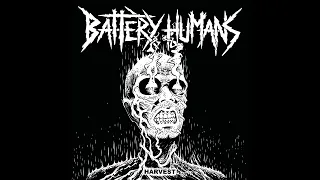 Battery Humans - Harvest EP