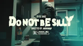 LZ ft  CL & HORRID MX - DON´T BE SILLY // Directed by NOMAD