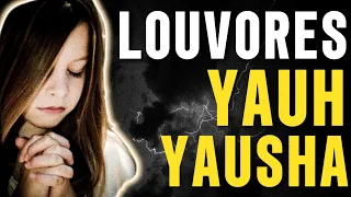 🎵 Ouça agora Louvores a Yauh Yausha #2