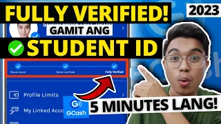 HOW TO FULLY VERIFY GCASH ACCOUNT USING STUDENT ID? GCASH VERIFICATION STUDENT ID 2023