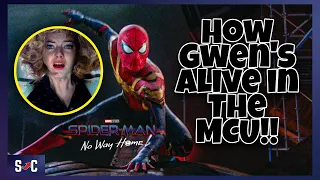 Spider-Man No Way Home: Gwen Is Alive In The MCU - HERE'S HOW!!