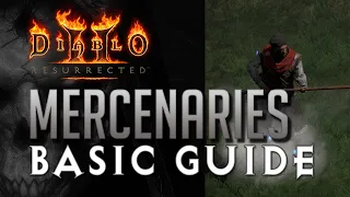 [GUIDE] New Player Guide to MERCENARIES - Diablo 2 Resurrected