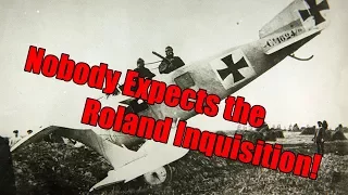 RoF  - Nobody Expects the Roland Inquisition!