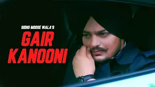 Gair Kanooni : Sidhu Moose Wala (Official Video) | Latest Punjabi Songs 2024