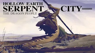 Midnight Ride Special: Hollow Earth: Serpent City and the Dragon People