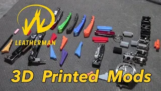 3D Printed Mods for Leatherman Tools