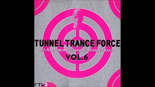Tunnel Trance Force Vol. 6 CD 1