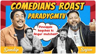 | Comedians Roast Paradygm Team | ft @sandipchhetri7974 & @sajanshrestha9545 |