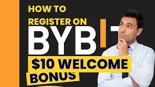 HOW TO REGISTER WITH BYBIT AND CLAIM $10 WELCOME BONUS