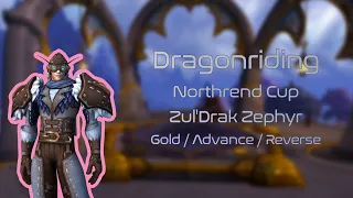 Zul'Drak Zephyr | Northrerd Cup | Dragonriding | Gold / Advance / Reverse