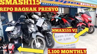 MURANG REPO NA MOTOR NMAX155 V2 NON ABS available 27k cash may smash115 din 1.100 monthly