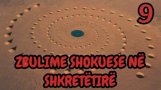 9 ZBULIME SHOKUESE QË U GJETËN NË SHKRETËTIRË