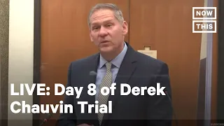 Day 8 of Derek Chauvin Trial for George Floyd's Death | LIVE