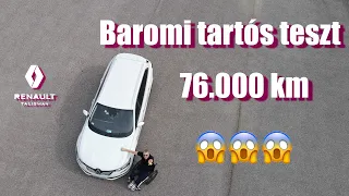 Baromi TARTÓS teszt - Renault 76 ezer km után