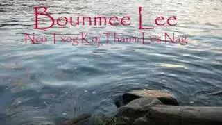 Bounmee Lee-Nco Txog Koj Thaum Los Nag