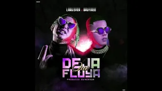 Lary Over Feat. (Brytiago) - Deja Que Fluya