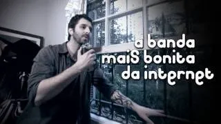 A BANDA MAIS BONITA DA INTERNET - ORAÇÃO