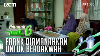 FAANK DI PERCAYA UMMI UNTUK BERDAKWAH DI PESANTREN AN-NUR - AMANAH WALI 6 [PART 3]