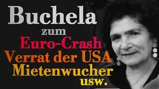 Buchela (1983) zum Euro-Crash, zum Verrat der USA, zum Mietenwucher usw.