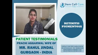 The patient's wife shares her experience after stem cell therapy for Retinitis Pigmentosa at SCCI |