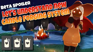 BREAKING DOWN NEW CANDLE FORGING SYSTEM | Beta Spoiler | sky children of the light | Noob Mode