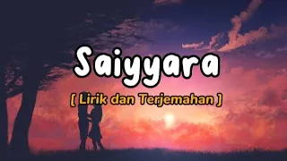 Saiyyara || Lirik dan Terjemahannya