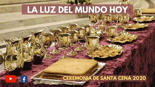 Ceremonia de Santa Cena 2020 | La Luz del Mundo Hoy | Radio La Luz del Mundo